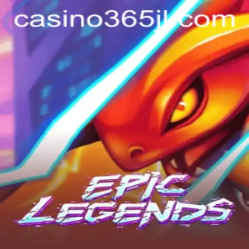 EpicLegends: A Journey into the World of Adventure with 365JL